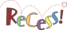 No More Recess!